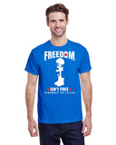 FREEDOM ISN'T FREE CANADA TEE