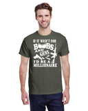 IF IT WASN'T FOR BOOBS AND GUNS I'D BE A MILLIONAIRE TEE
