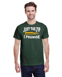 JUST THE TIP I PROMISE TEE