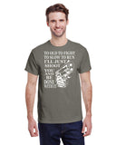 TO OLD TO FIGHT, TO SLOW TO RUN, I'LL JUST SHOOT YA AND BE DONE WITH IT TEE