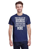 TWO RULES TO BUSINESS TEE