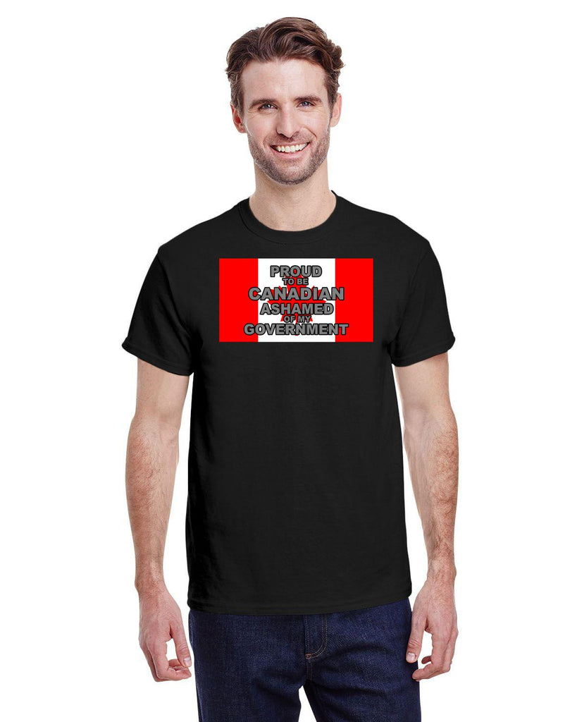 PROUD TO BE CANADIAN ASHAMED OF MY GOVERNMENT TEE
